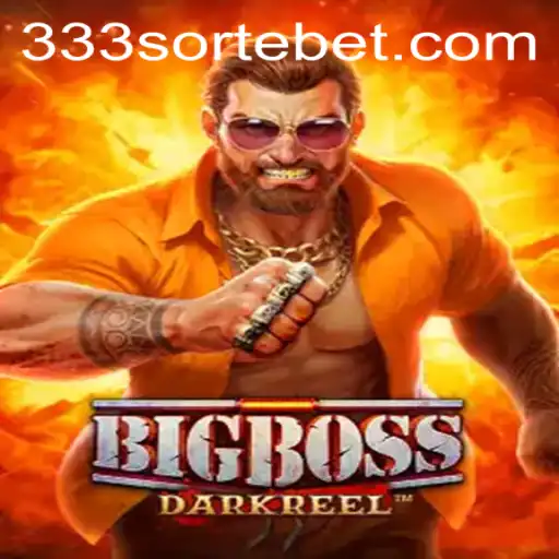 BigBoss: Descubra o Novo Fenômeno de Jogo com 333sorte.com